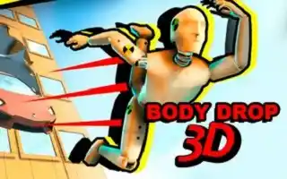 Body drop 3D